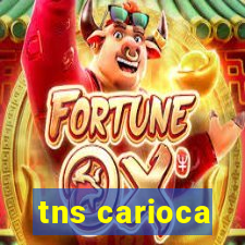 tns carioca